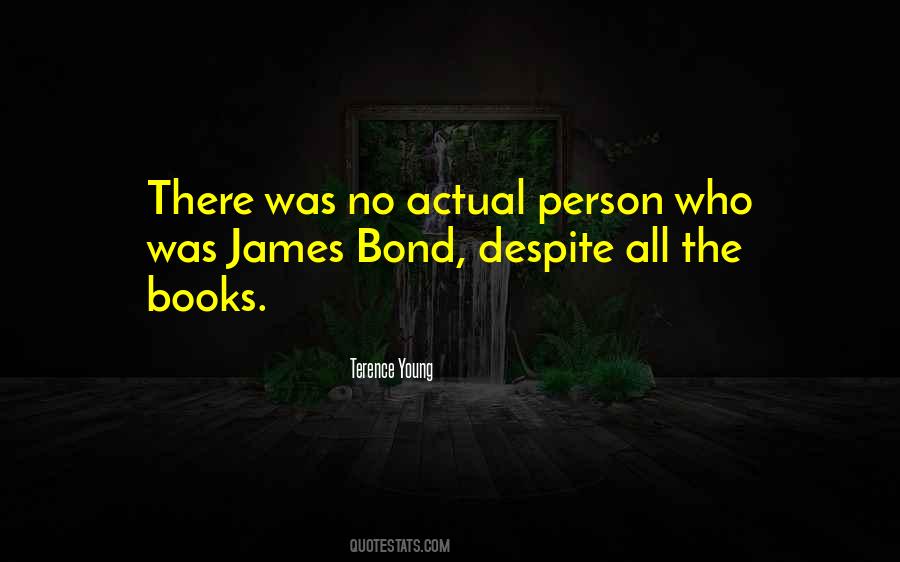 Quotes About James Bond #787684
