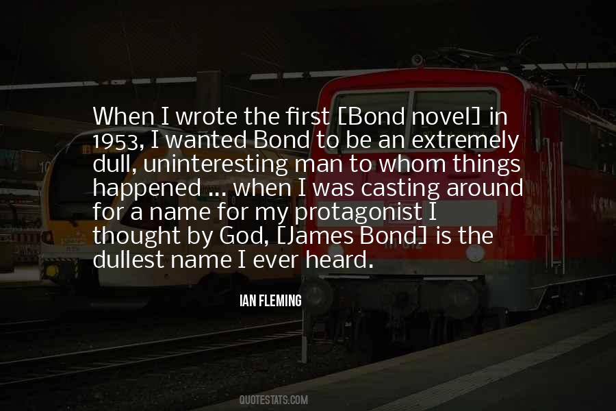 Quotes About James Bond #908137