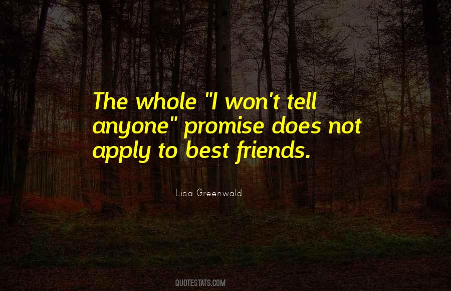 Promise Me Friendship Quotes #1033853