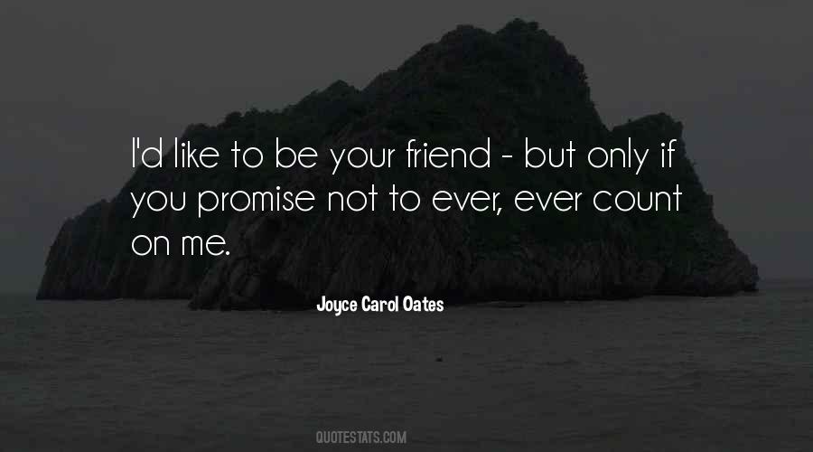 Promise Me Friendship Quotes #803862