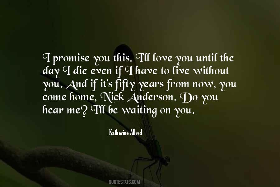 Promise Me This Quotes #1262875