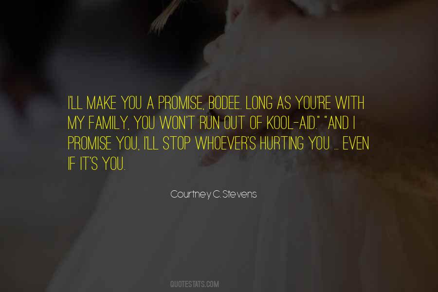 Promise Not To Hurt Me Quotes #1075680