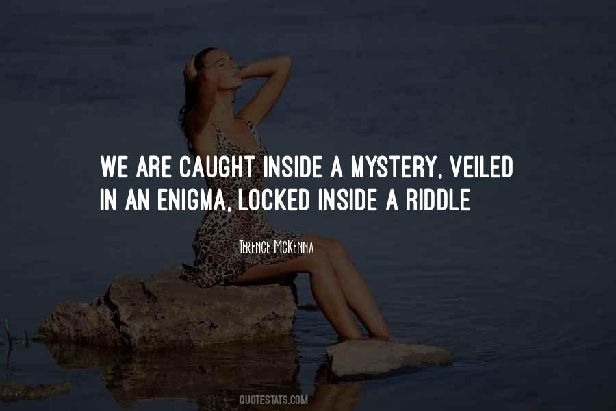 Quotes About Enigma #1362605