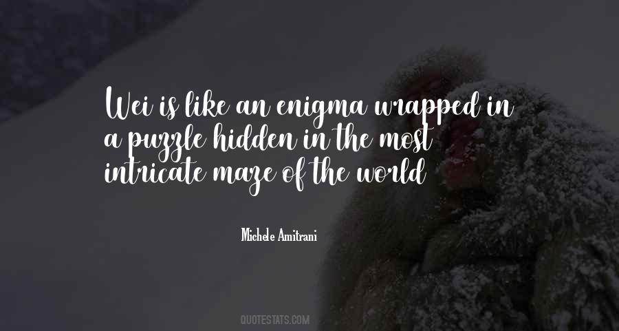 Quotes About Enigma #845475