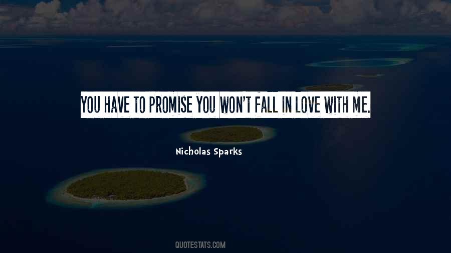Promise To Love Her Quotes #156843