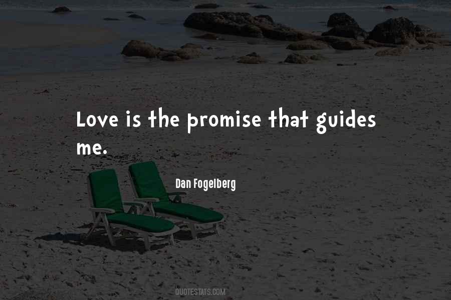 Promise To Love Her Quotes #164531
