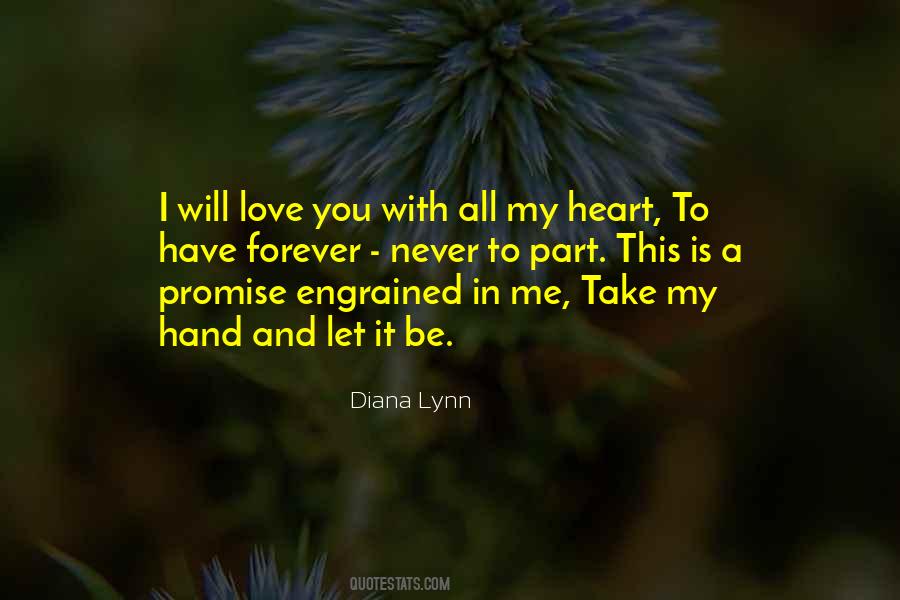 Promise To Love Me Quotes #906475