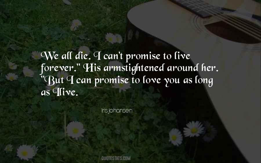 Promise To Love Quotes #1456285