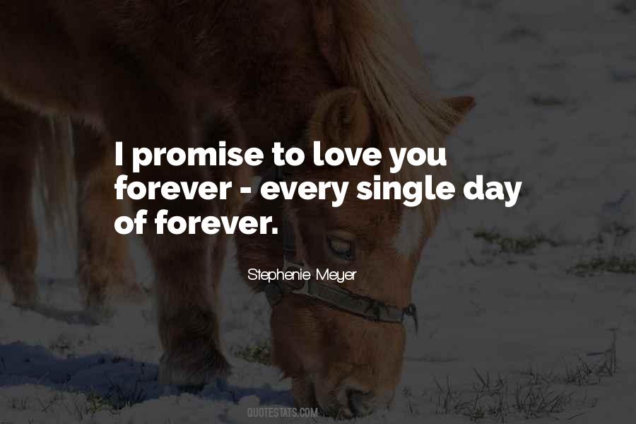 Promise To Love Quotes #524059