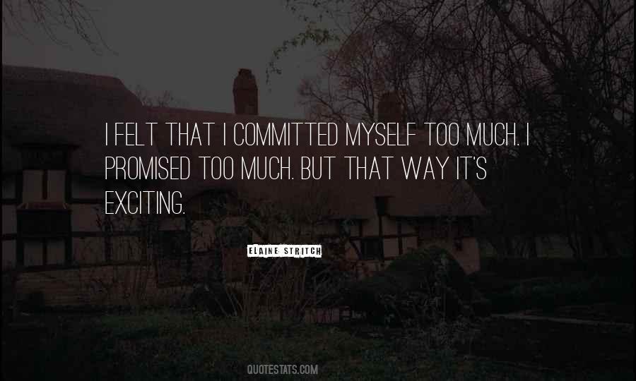 Promised Myself Quotes #253072