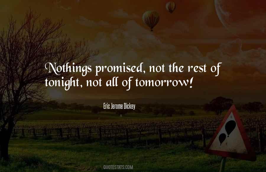 Promised Tomorrow Quotes #1001257