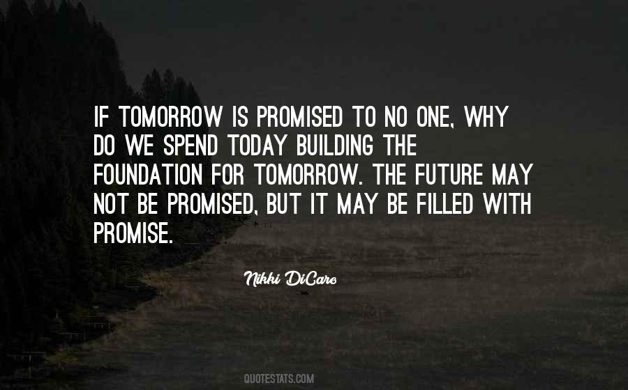 Promised Tomorrow Quotes #1612613
