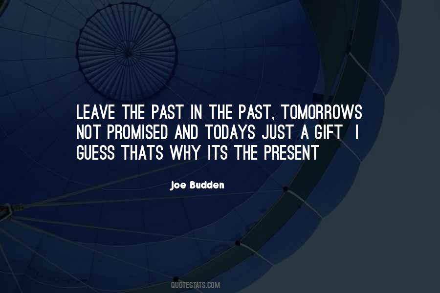 Promised Tomorrow Quotes #362455