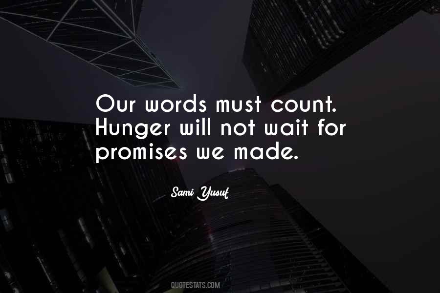 Promises Are Just Words Quotes #116199