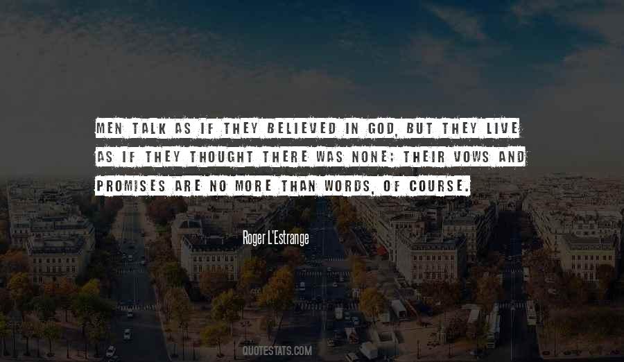 Promises Are Just Words Quotes #689805