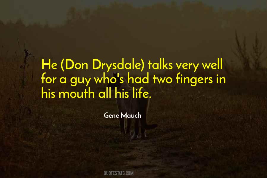 Quotes About Don Drysdale #1177788