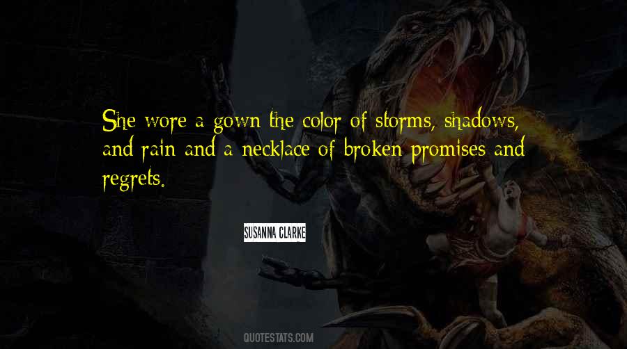 Promises Were Broken Quotes #489681