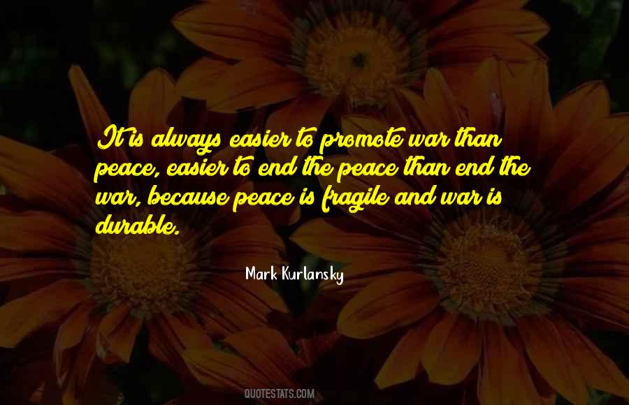 Promote Peace Quotes #1178026