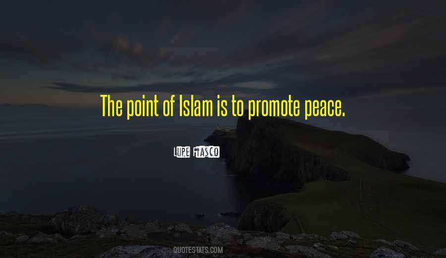 Promote Peace Quotes #1290628