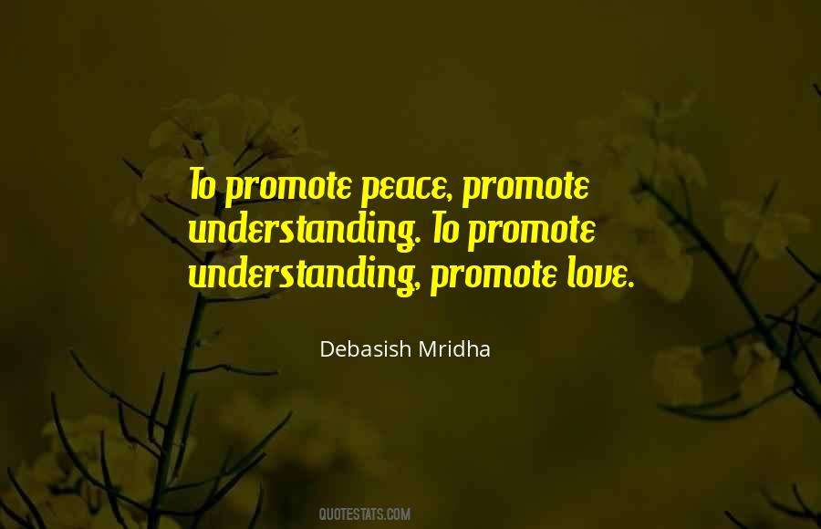 Promote Peace Quotes #1482464