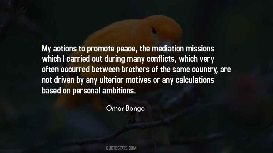 Promote Peace Quotes #1519779