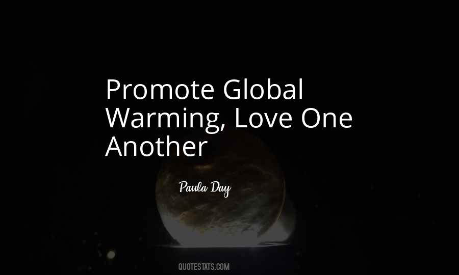 Promote What You Love Quotes #436997