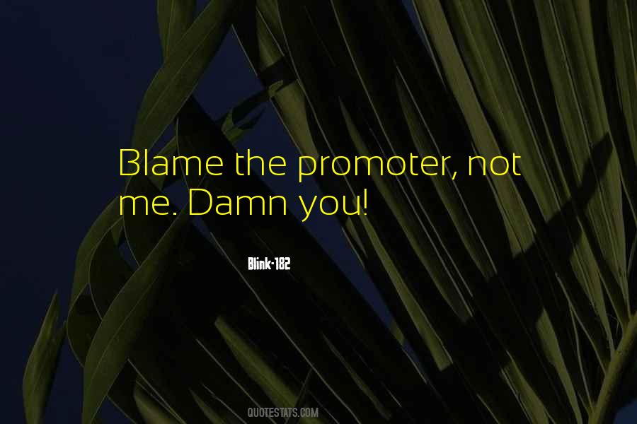 Promoter Quotes #1231437