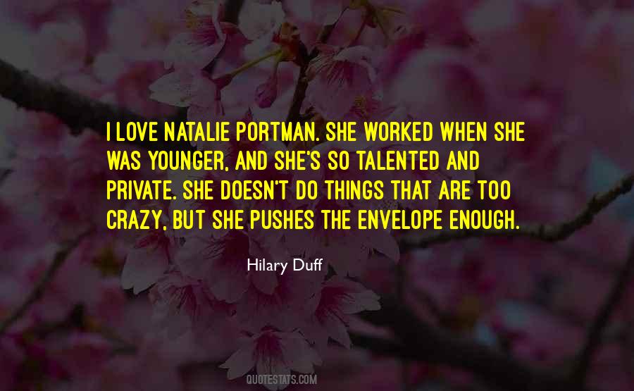 Quotes About Natalie Portman #1073026