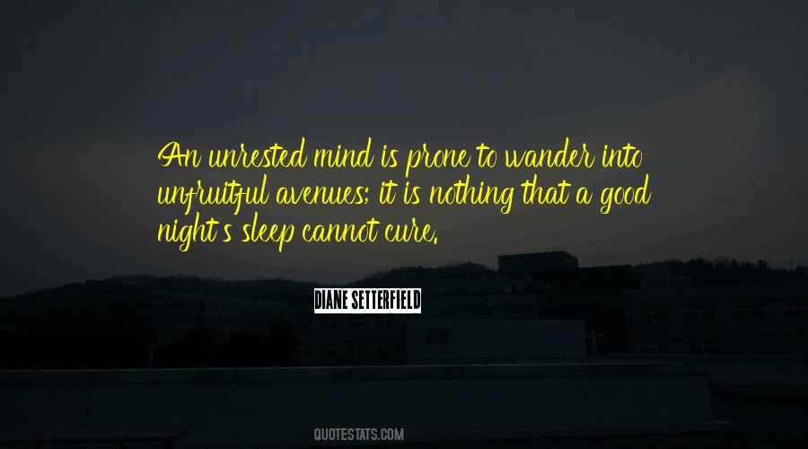 Prone To Wander Quotes #1269333
