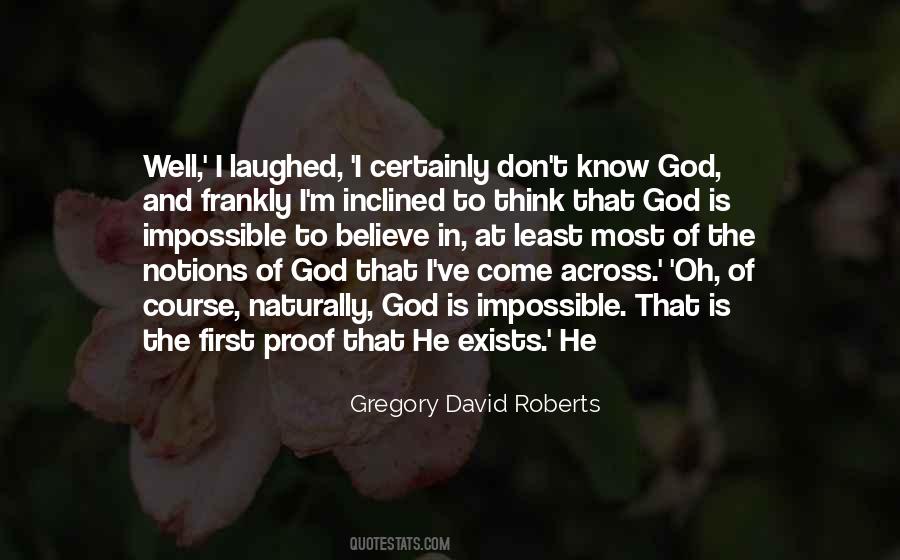 Proof God Quotes #215055
