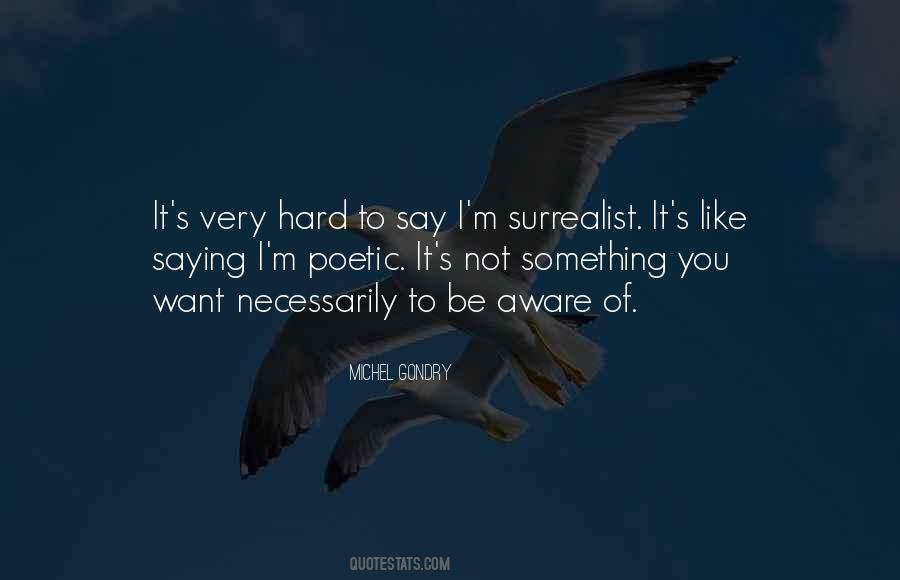 Quotes About Surrealist #103716