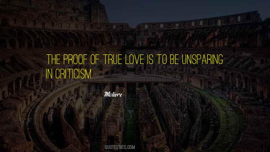 Proof Of True Love Quotes #1508305