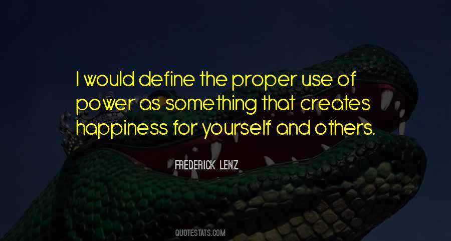 Proper Use Of Power Quotes #1287777