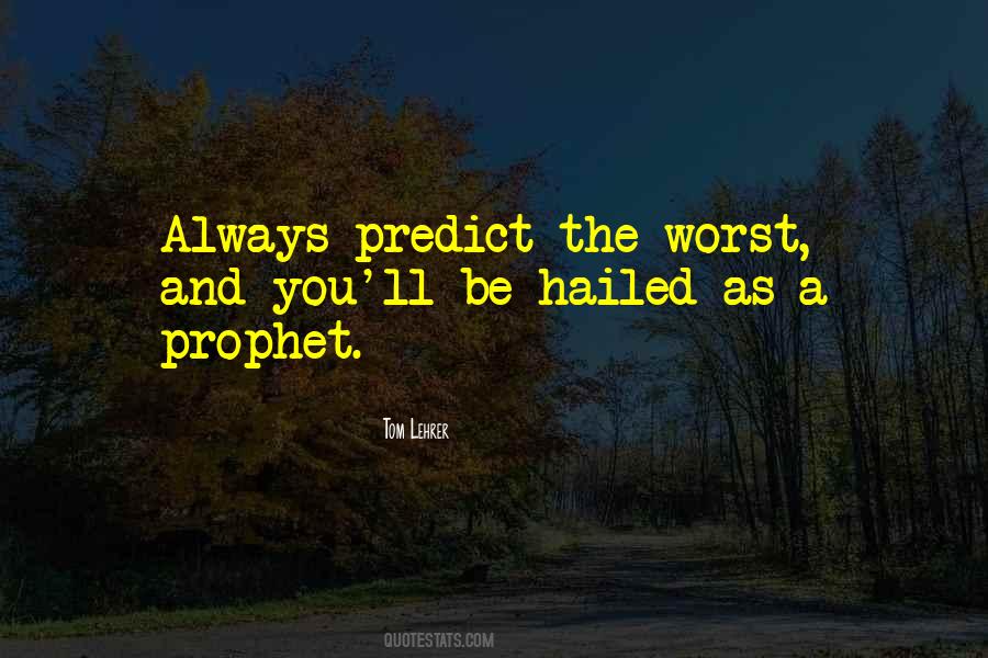 Prophet Quotes #1324539