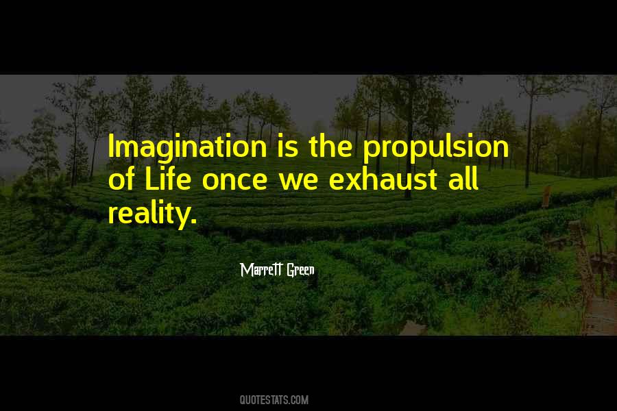 Propulsion Quotes #481702