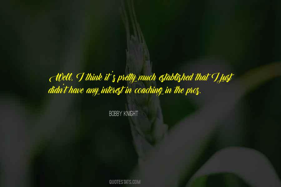 Pros Quotes #628529