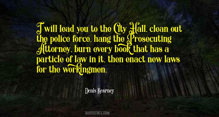 Prosecuting Attorney Quotes #591605