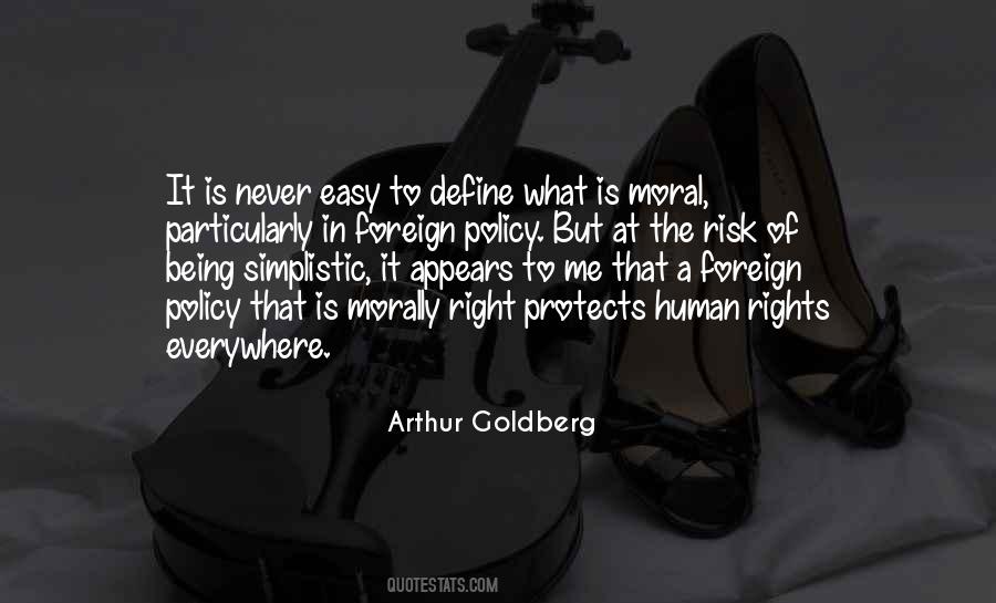 Quotes About Being Morally Right #929520