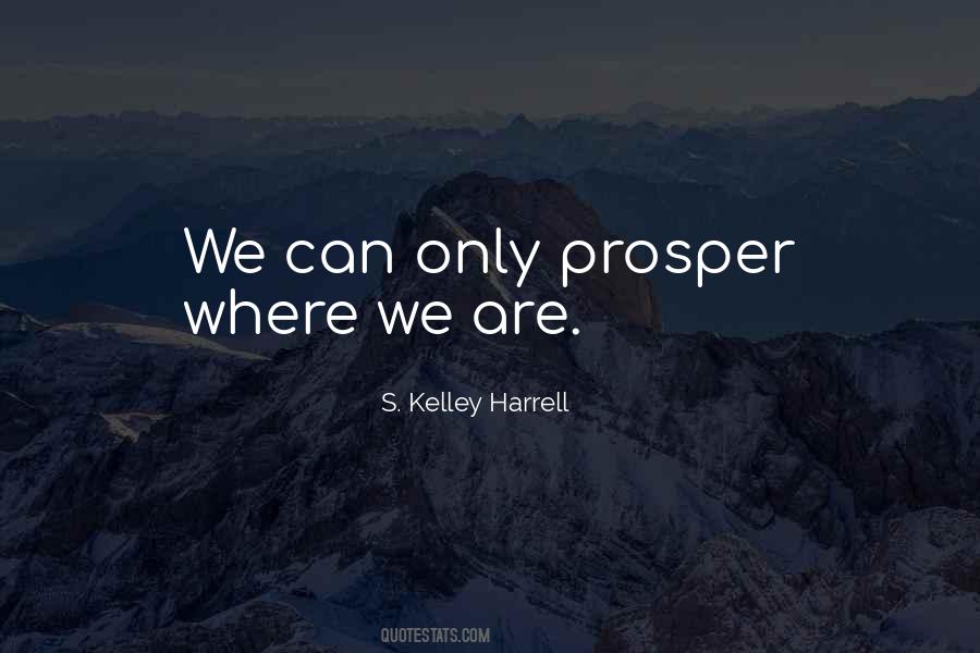 Prosper Quotes #1375043