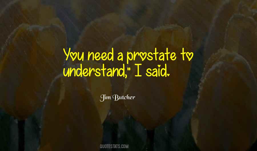 Prostate Quotes #1088966