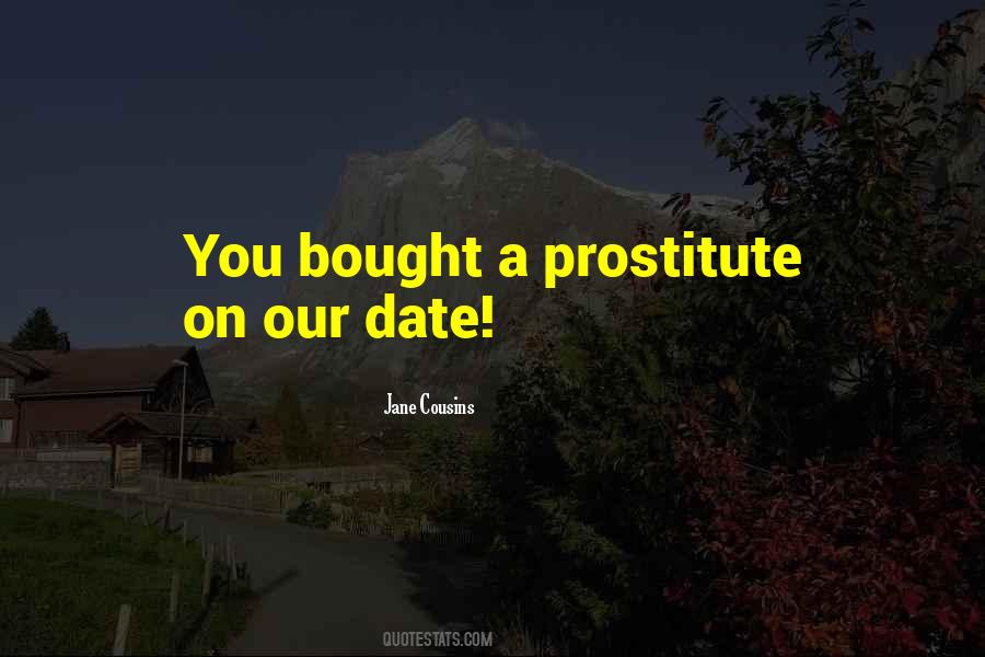 Prostitute Quotes #966187