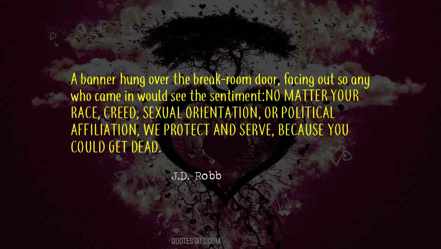 Protect And Serve Quotes #1166190