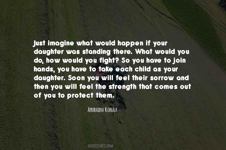 Protect Daughter Quotes #1447136 Protect Daughter Quotes #1447136