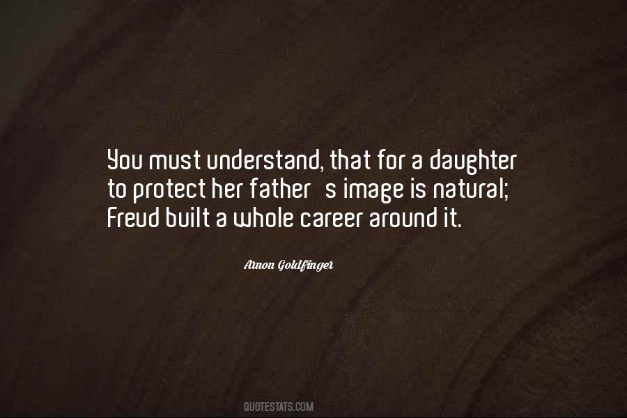 Protect Daughter Quotes #1712498