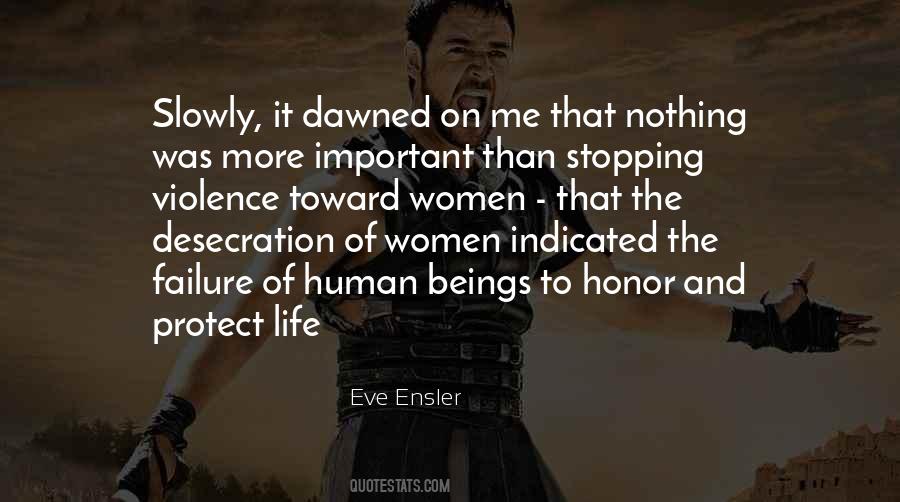 Protect Human Life Quotes #782458