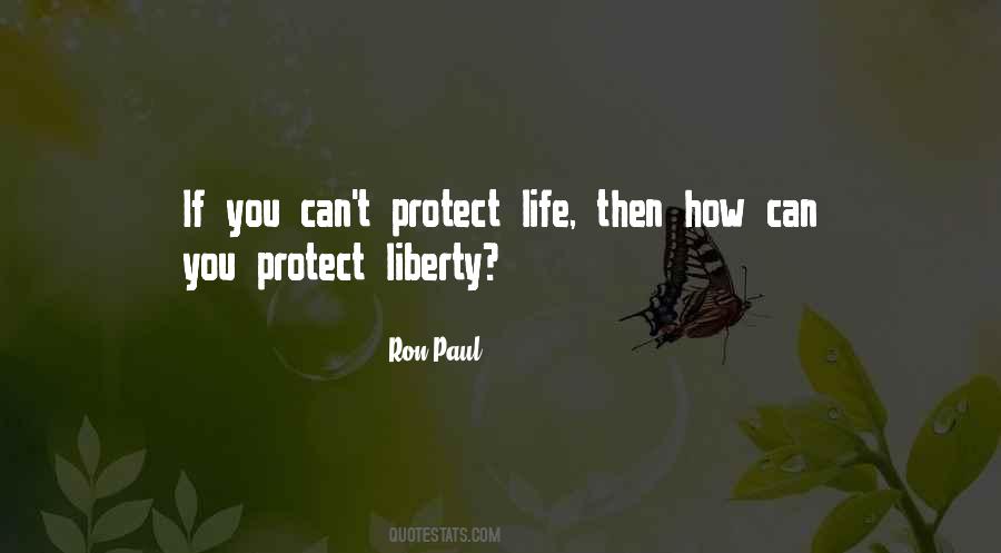 Protect Life Quotes #901085