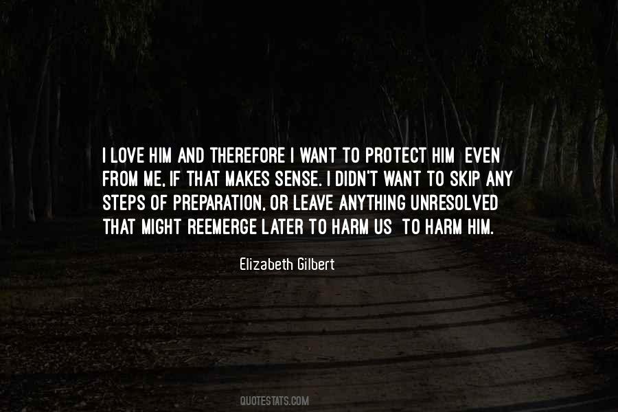Protect Me Love Quotes #302272