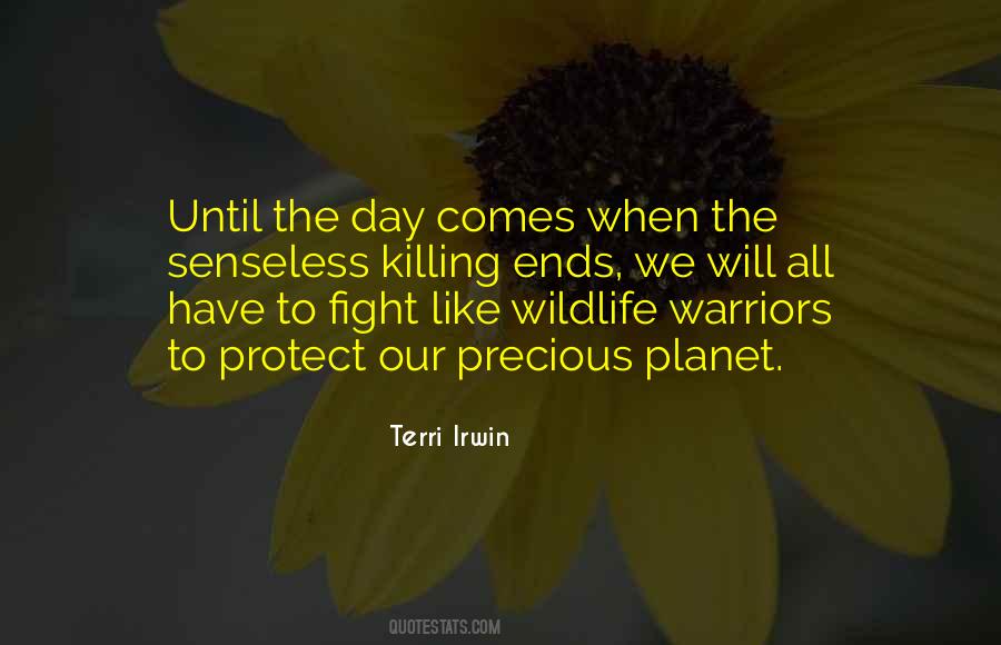 Protect Wildlife Quotes #1771869