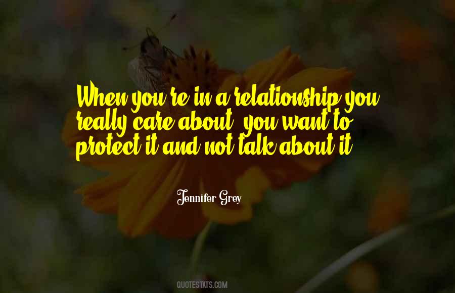 Protect Your Relationship Quotes #1869357