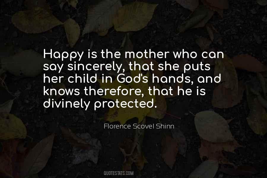 Protected By God Quotes #1286984